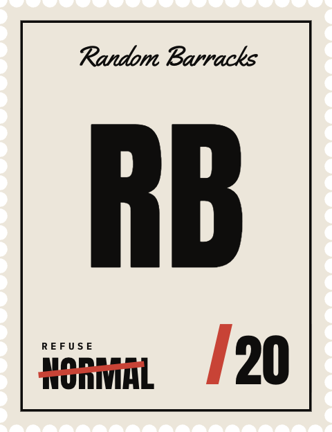 Random Barracks: Refuse Normal, out of 20